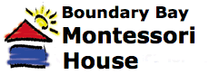 Boundary Bay Montessori House